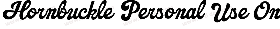 Hornbuckle Personal Use Only字体转换